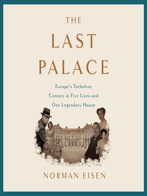 Title details for The Last Palace by Norman Eisen - Available